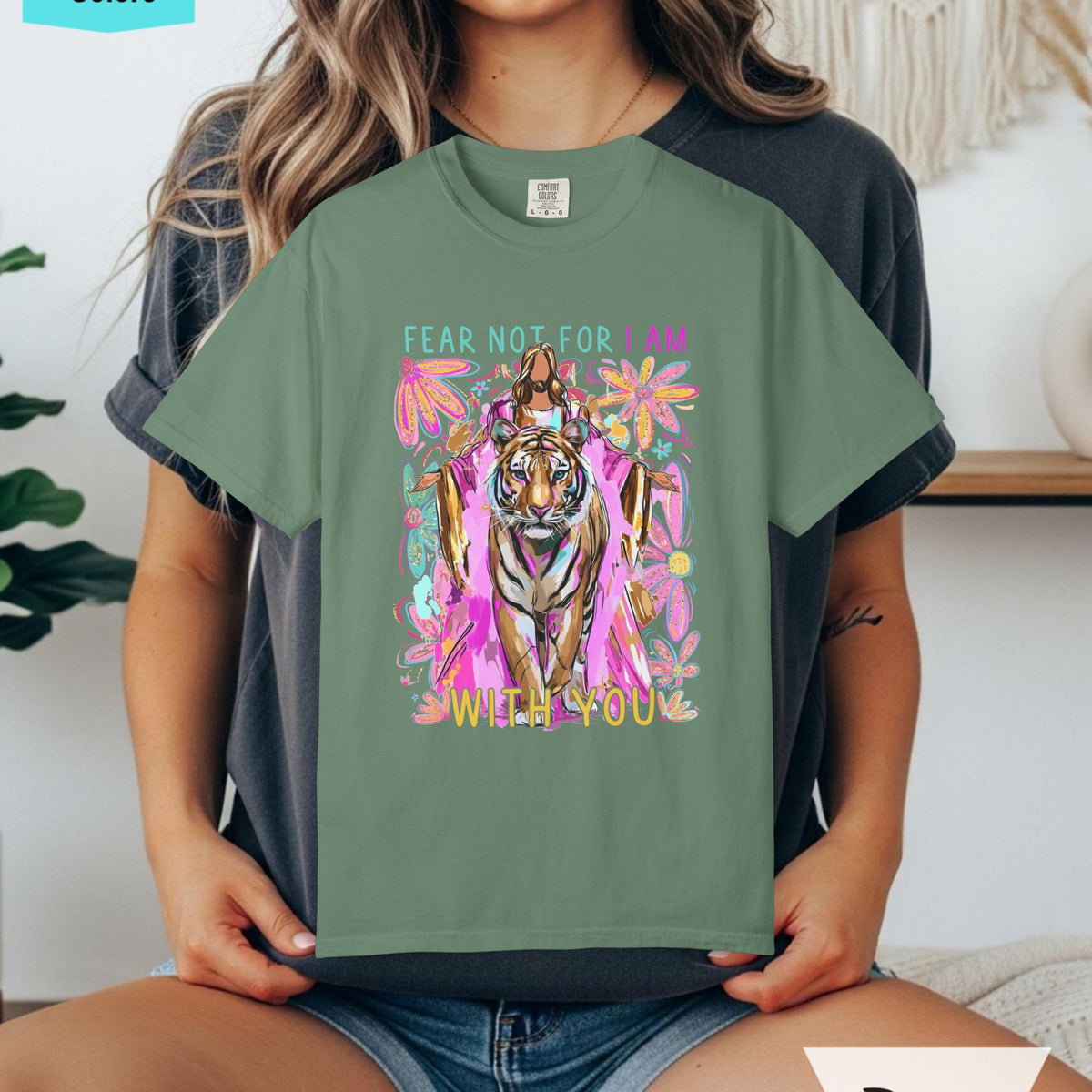 Fear Not Comfort Colors T-shirt