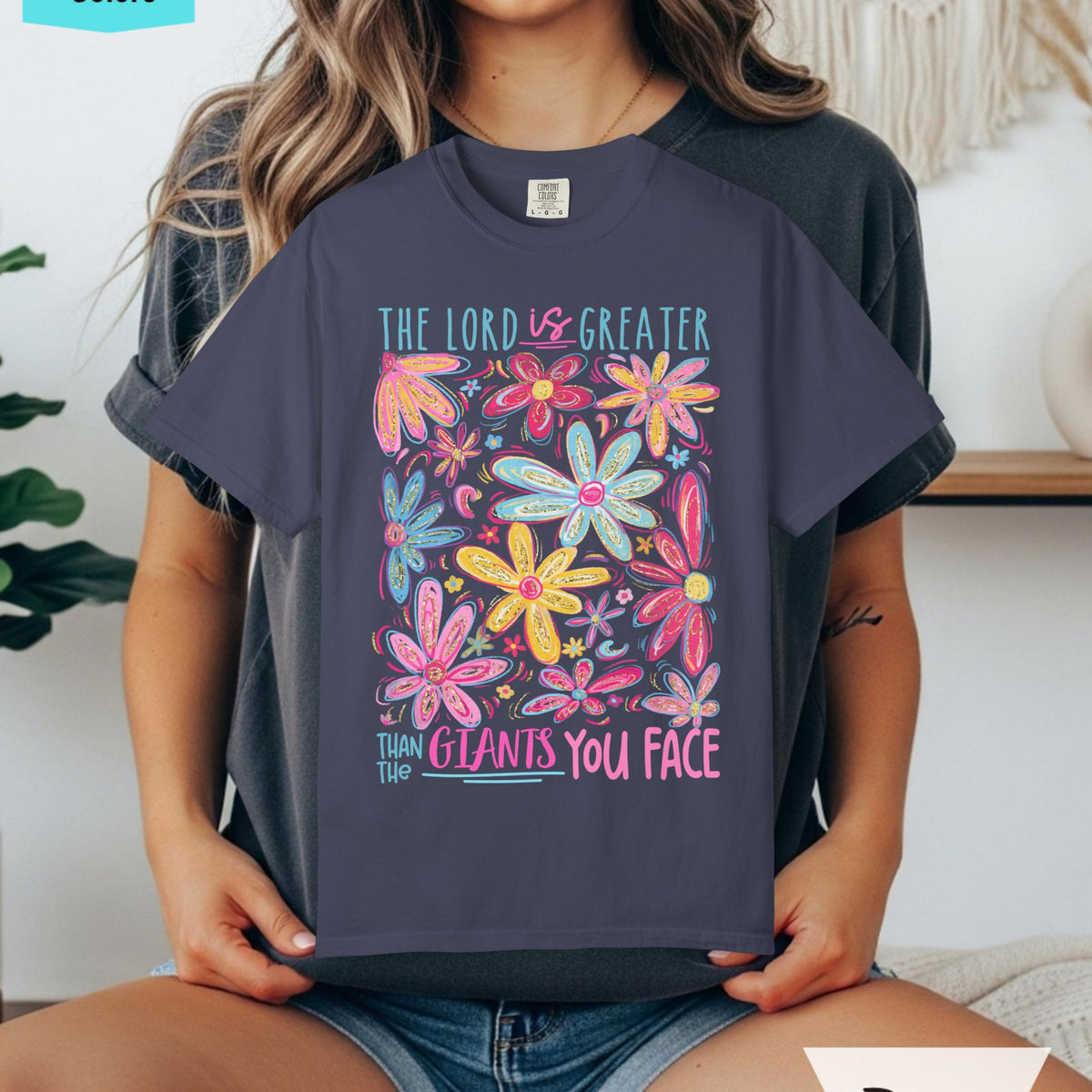 The Lord is Greater Comfort Colors T-shirt