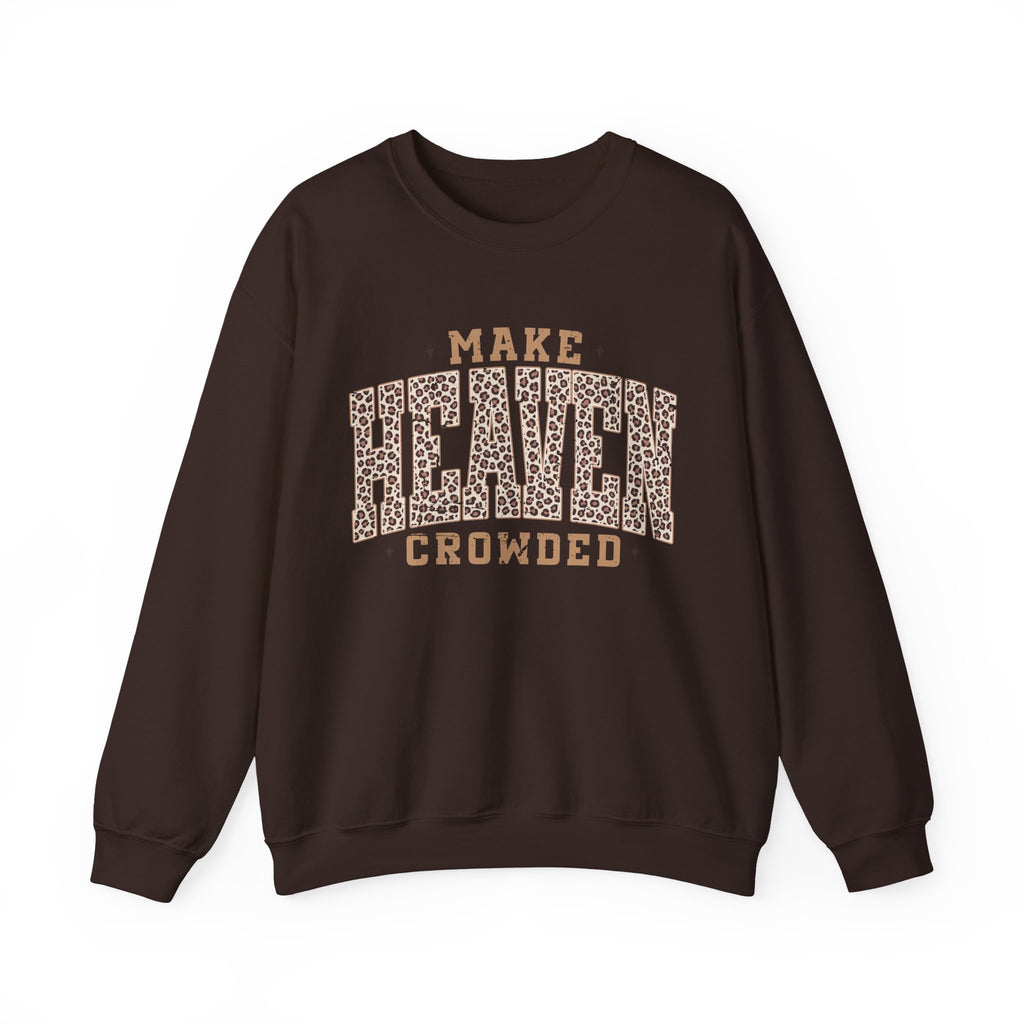 Make Heaven Crowded Leopard Gildan Sweatshirt