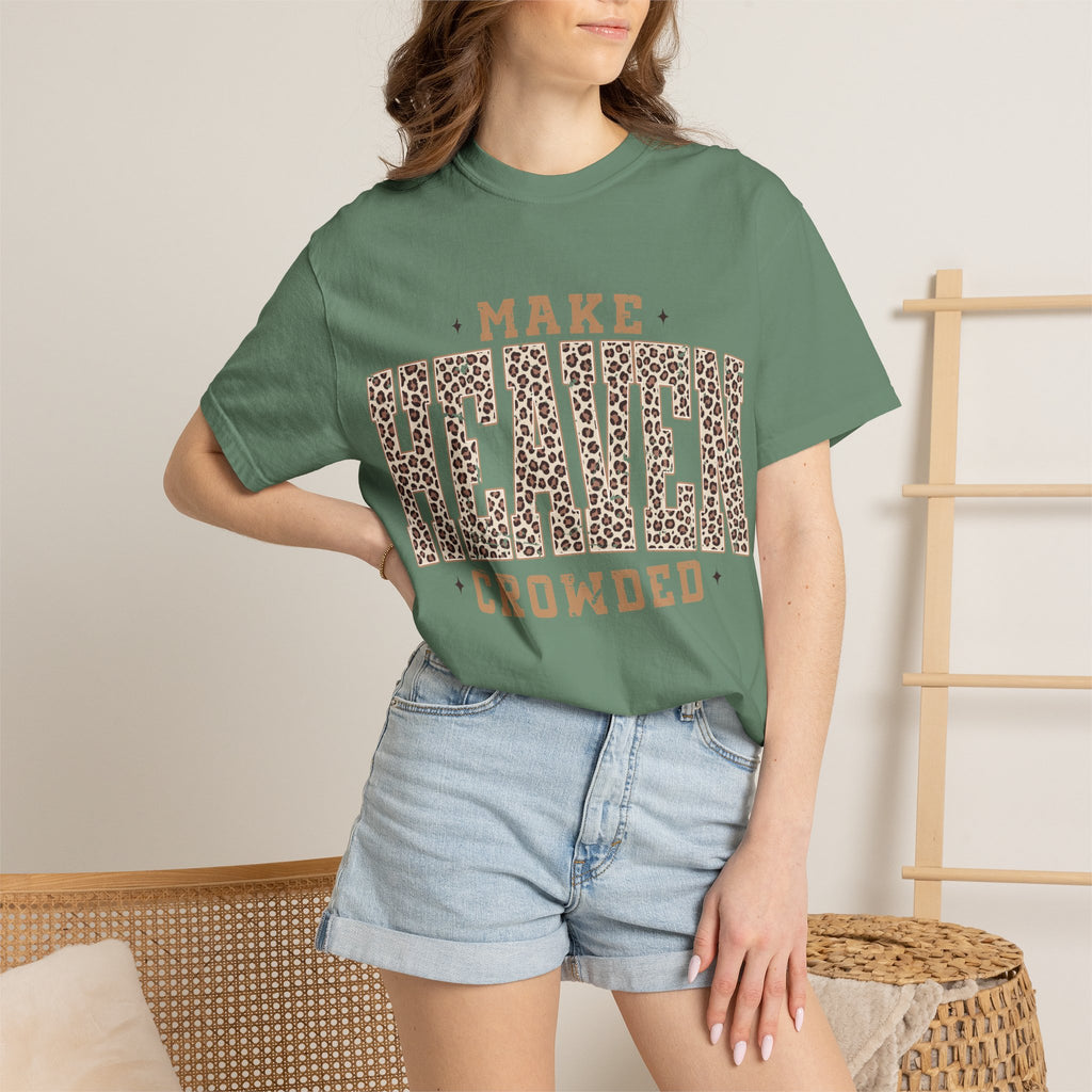 Make Heaven Crowded Leopard Comfort Colors T-shirt