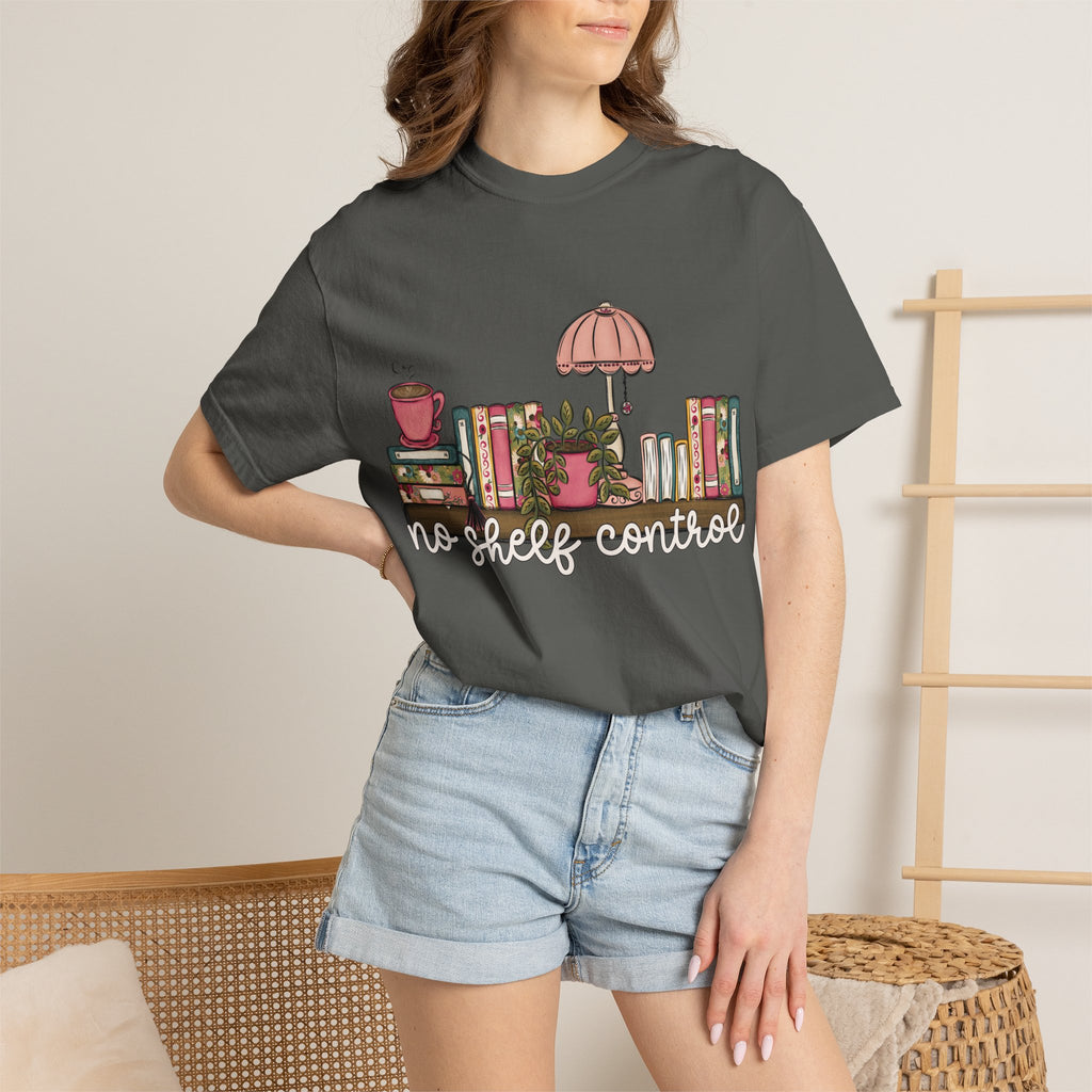 No Shelf Control Comfort Colors T-shirt