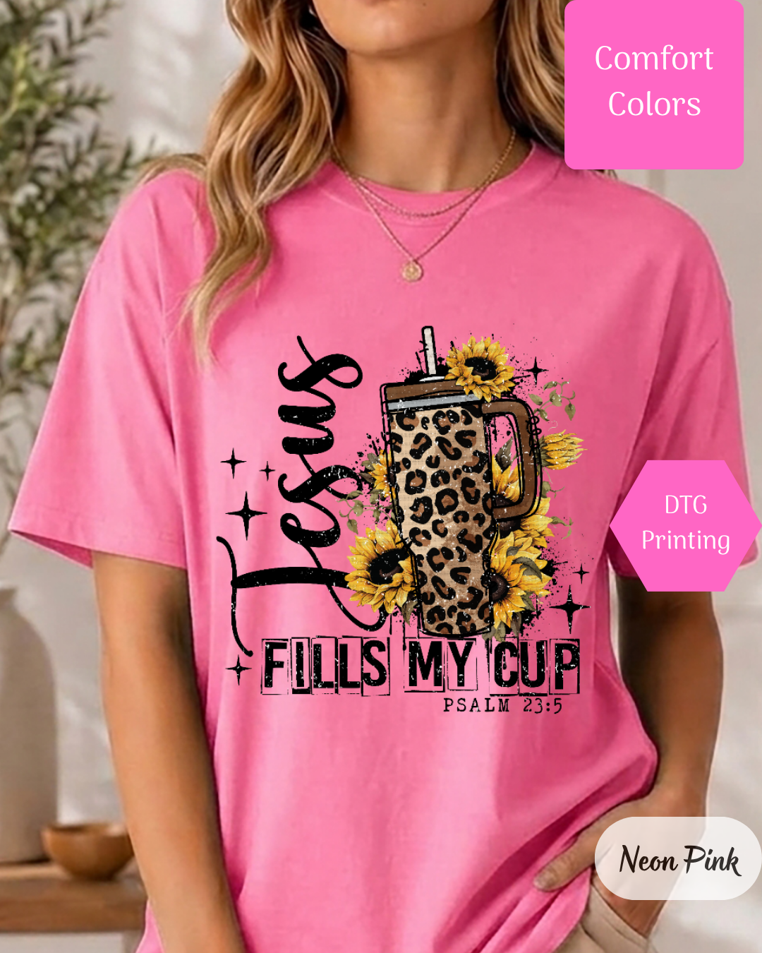 Jesus Fills My Cup (Leopard) Comfort Colors T-shirt