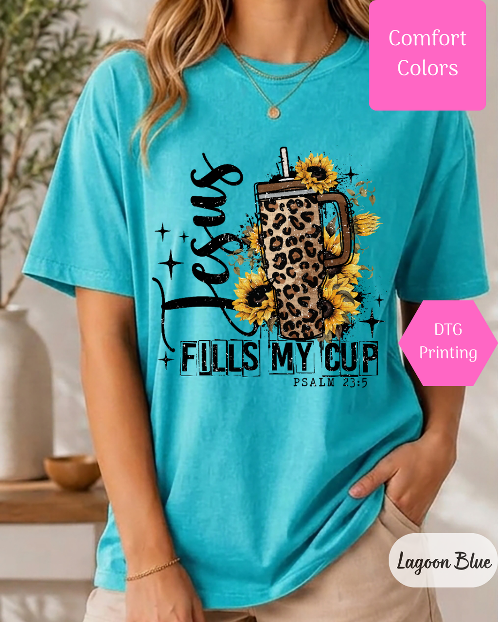 Jesus Fills My Cup (Leopard) Comfort Colors T-shirt