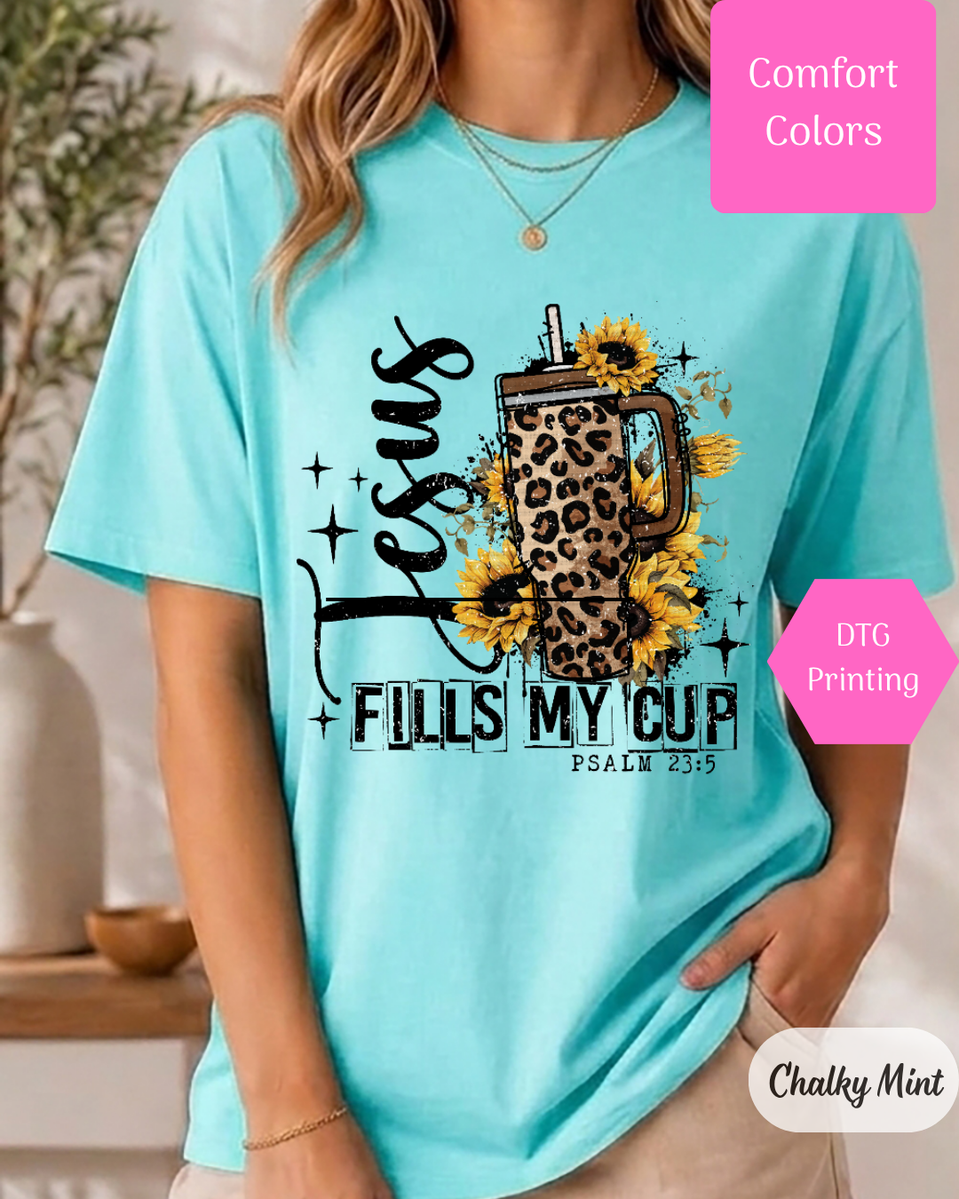 Jesus Fills My Cup (Leopard) Comfort Colors T-shirt