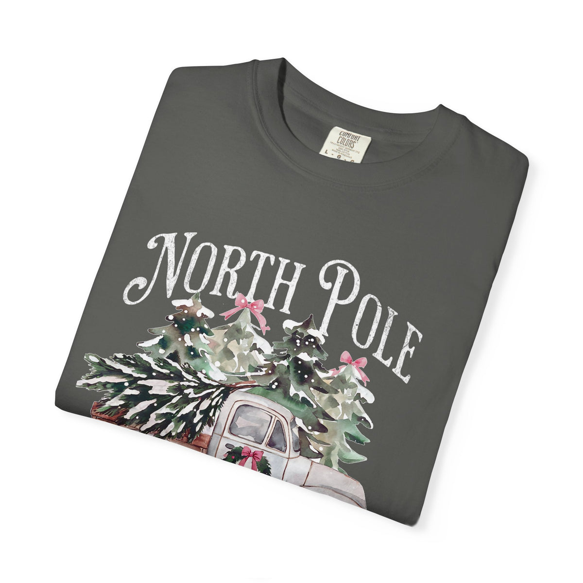 North Pole Christmas Tree Farm Comfort Colors T-shirt