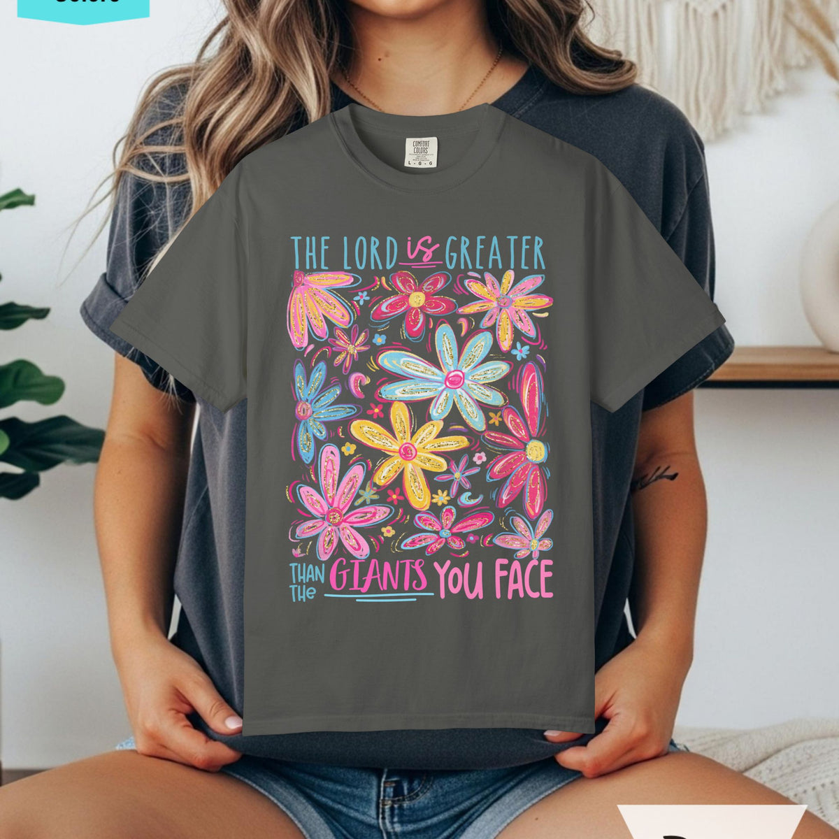 The Lord is Greater Comfort Colors T-shirt